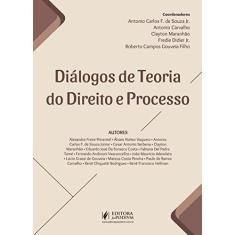 Imagem de Diálogos De Teoria Do Direito E Processo - Fredie Didier Jr. - 9788544217283