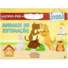 Imagem de Livro-Pad Colorir & Atividades: Animais de Estimação