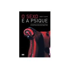 Imagem de O Sexo e a Psique - Kahr, Brett - 9788576842200