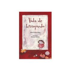 Imagem de Vida de Brinquedo - Braz, Julio Emilio - 9788534929189