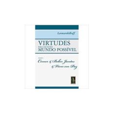 Imagem de Virtudes para um Outro Mundo Possível - Vol. III - Comer e Beber Juntos e Viver em Paz - Boff, Leonardo - 9788532633842