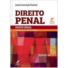 Imagem de Direito Penal Parte Geral - 2ª Ed. 2015 - Paschoal, Janaina Conceição - 9788520441077
