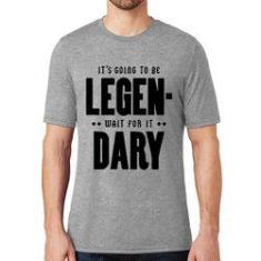Imagem de Camiseta It's Going To Be Legen... Wait For It... Dary - Foca Na Moda