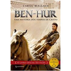Imagem de Ben-Hur - Uma História Dos Tempos de Cristo - Wallace, Carol - 9788582353936
