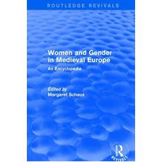 Imagem de Routledge Revivals: Women and Gender in Medieval Europe (2006): An Encyclopedia