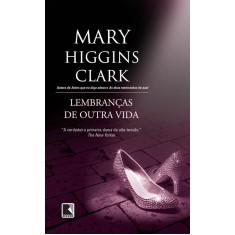 Imagem de Lembranças de Outra Vida - Higgins Clark, Mary - 9788501090041