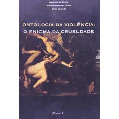 Imagem de Ontologia da Violência - Rezende, Jonas; Cabral, Alexandre Marques - 9788574783352