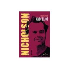 Imagem de Nicholson. A Biografia - Capa Comum - 9788542805581