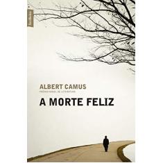 Imagem de Morte Feliz, A - Albert Camus - 9788577994793