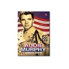 Imagem de Audie Murphy - de Soldado Norte-Americano Mais Condecorado na Segunda Guerra A Astro de Hollywood - Smith, David A. - 9788561578558