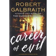 Imagem de Career of Evil - Robert Galbraith - 9780316349932