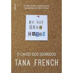 Imagem de O Cantos do Segredos - Tana French - 9788532529763