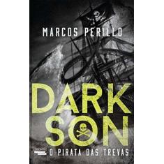 Imagem de Darkson: O Pirata das Trevas - Marcos Perillo - 9788542808766
