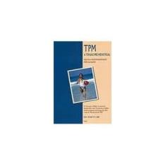 Imagem de Tpm a Tensao Pre Menstrual - Lark, Susan M - 9788531606922