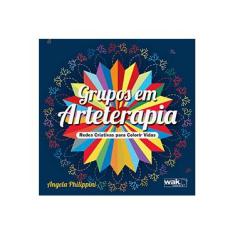 Imagem de Grupos Em Arteterapia - Capa Dura - 9788578541446