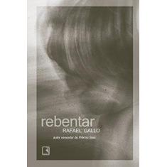 Imagem de Rebentar - Capa Comum - 9788501104328