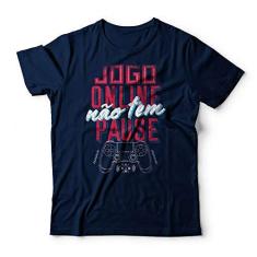 Imagem de Camiseta Jogo Online Não Tem Pausa