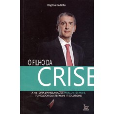 Imagem de O Filho da Crise - Godinho, Rogério - 9788563536624