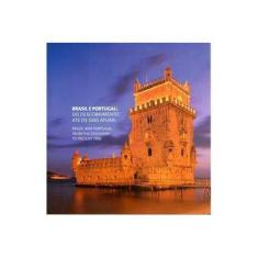 Imagem de Brasil e Portugal: do Descobrimento Até Os Dias Atuais - Fonseca,claudia - 9788592982027