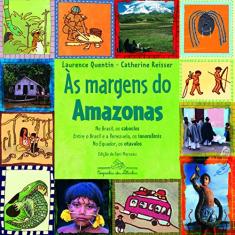 Imagem de Às Margens do Amazonas - Quentin , Laurence - 9788574064307