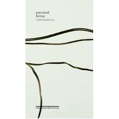 Imagem de Cinemateca - Ferraz, Eucanaa - 9788535911879
