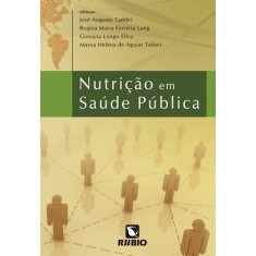 Imagem de Nutrição Em Saúde Pública - Taddei, José Augusto De A.c.; Maria Ferreira Lang, Regina - 9788577710744