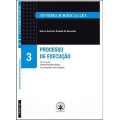 Imagem de Processo de Execução - Sínteses Jurídicas Lex Nº 3 - Azevedo, Marco Antonio Duarte De - 9788577210947