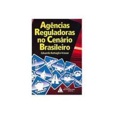 Imagem de Agências Reguladoras no Cenário Brasileiro - Krause, Eduardo - 9788573483840