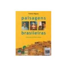 Imagem de Paisagens Brasileiras - Miguez, Fatima - 9788573387605