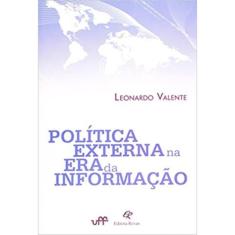 Imagem de Política Externa na Era da Informação - Ed. Bilíngue - Valente, Leonardo - 9788571063693