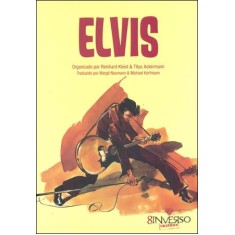 Imagem de Elvis - a Biografia Ilustrada - Ackermann, Titus; Kleist, Reinhard - 9788562696053