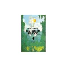 Imagem de Descobrindo Crianças - Violet Oaklander - 9788532301123