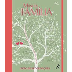 Imagem de Minha Família - Livro de Recordações - Editora Manole - 9788520441176