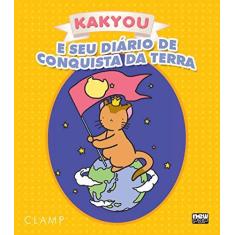 Imagem de Kakyou e Seu Diário de Conquista da Terra - Clamp - 9788583620112