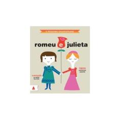 Imagem de Pequeno Shakespeare. Romeu E Julieta - Capa Comum - 9788520927939