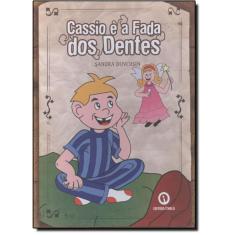 Imagem de Cassio e a Fada dos Dentes - Duvoisin, Sandra - 9788561868031