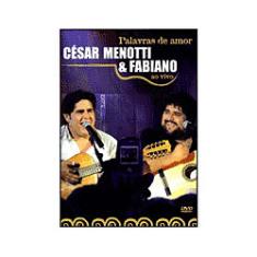 Imagem de DVD César Menotti & Fabiano - Palavras de Amor, Ao Vivo