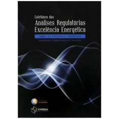 Imagem de Coletânea Das Análises Regulatórias Excelencia Energética - Soares De Faria Júnior, Cristovão - 9788561325510