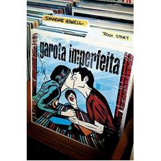 Imagem de Garota Imperfeita - Capa Comum - 9788576838760