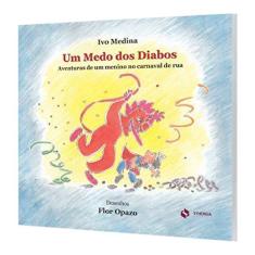 Imagem de Um Medo dos Diabos - Ivo Medina - 9788568483640