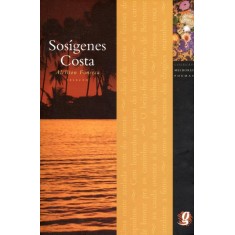 Imagem de Sosígenes Costa - Col. Melhores Poemas - Fonseca, Aleiton - 9788526016699