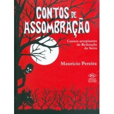 Imagem de Contos de Assombração - Causos Arrepiantes de Redenção da Serra - Pereira, Mauricio - 9...