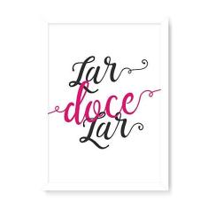 Imagem de Arte Maníacos Quadro Decorativo Lar Doce Lar - 23x16,25cm (Moldura em laca )