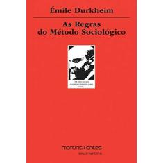 Imagem de As Regras do Método Sociológico - 4ª Ed. 2014 - Durkheim,emile - 9788580631371
