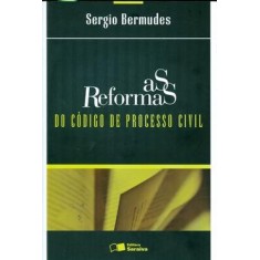 Imagem de As Reforma do Codigo de Processo Civil - 3ª Ed. 2010 - Bermudes, Sergio - 9788502071346