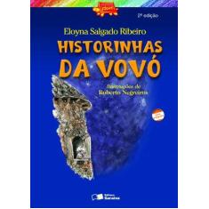Imagem de Historinhas da Vovó - Col. Jabuti - Conforme a Nova Ortografia - Ribeiro, Eloyna Salgado - 9788502044012