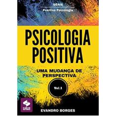 Imagem de Psicologia Positiva - Evandro Borges - 9788592329204