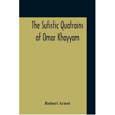 Imagem de The Sufistic Quatrains Of Omar Khayyam