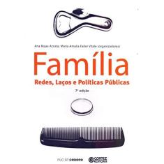 Imagem de Família - Redes, Laços E Políticas Públicas - Ana Rojas Acosta - 9788524926068