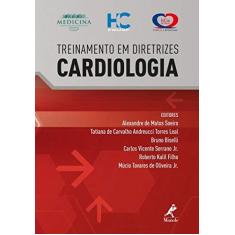 Imagem de Treinamento em Diretrizes Cardiologia - Alexandre De Matos Soeiro - 9788520453988